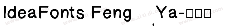 IdeaFonts FengYa字体转换